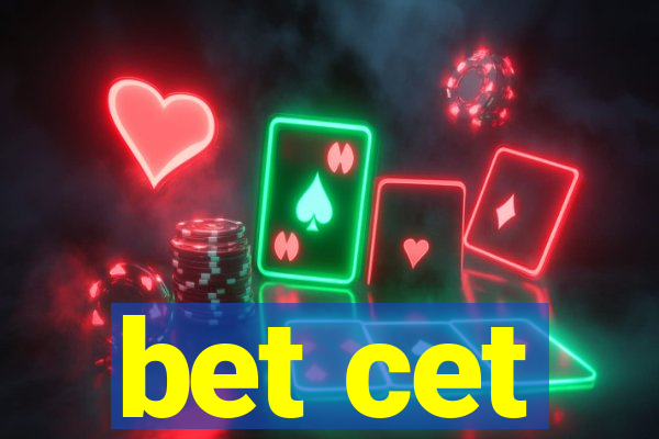 bet cet